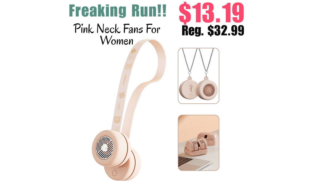 Pink Neck Fans For Women Only $13.19 Shipped on Amazon (Regularly $32.99)