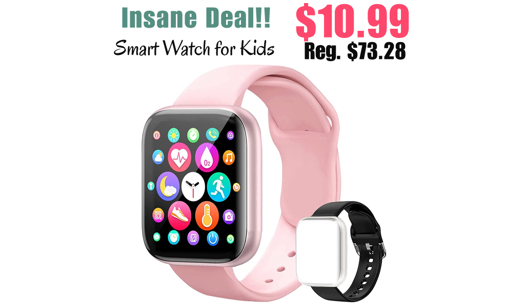 Smart Watch for Kids Only $10.99 Shipped on Amazon (Regularly $73.28)