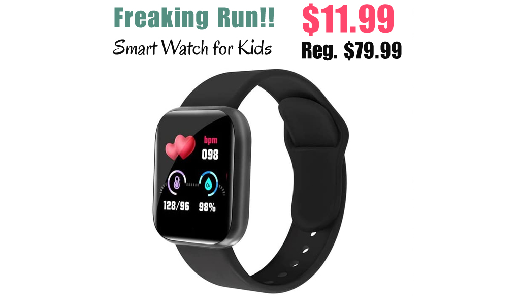 Smart Watch for Kids Only $11.99 Shipped on Amazon (Regularly $79.99)