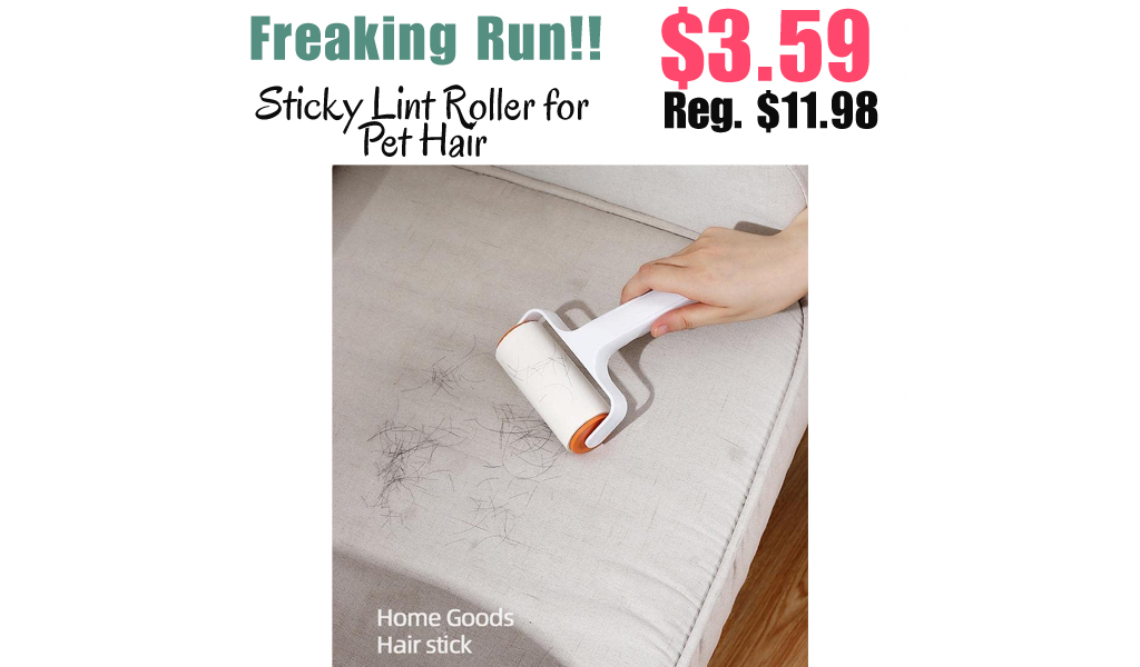 Sticky Lint Roller for Pet Hair Only $3.59 Shipped on Amazon (Regularly $11.98)