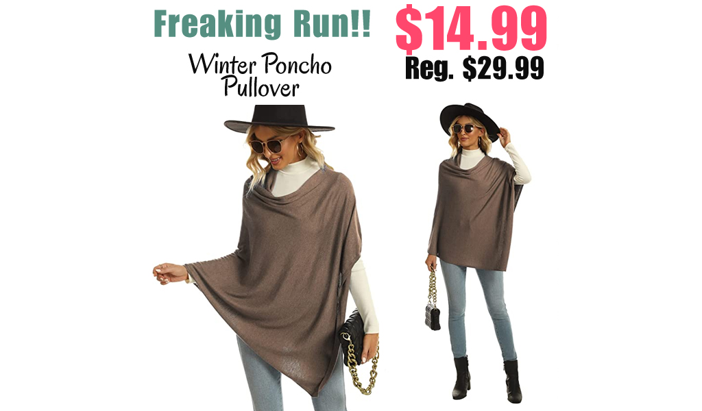 Winter Poncho Pullover Only $14.99 Shipped on Amazon (Regularly $29.99)