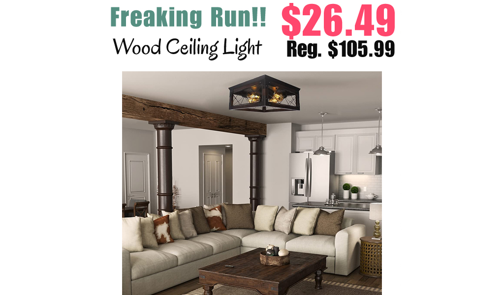 Wood Ceiling Light Only $26.49 Shipped on Amazon (Regularly $105.99)