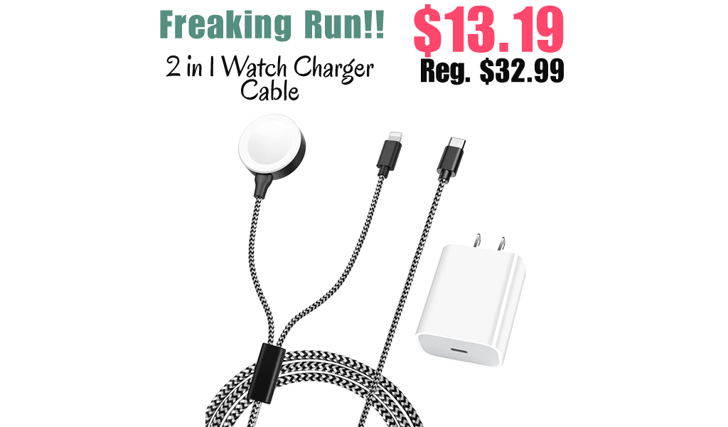 2 in 1 Watch Charger Cable Only $13.19 Shipped on Amazon (Regularly $32.99)