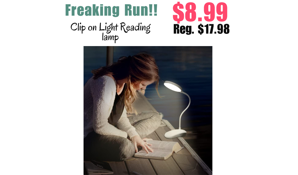 Clip on Light Reading lamp Only $8.99 Shipped on Amazon (Regularly $17.98)