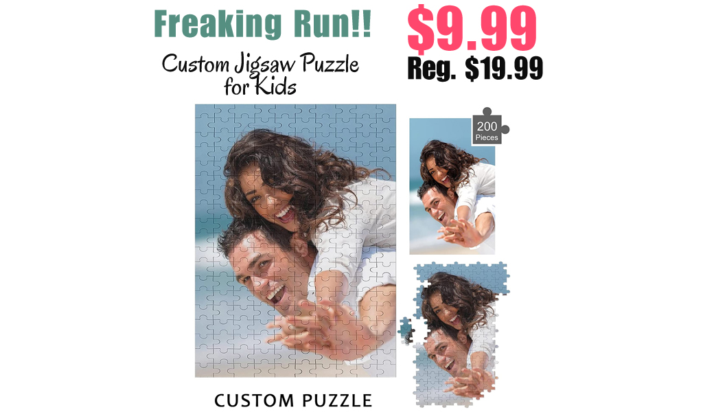 Custom Jigsaw Puzzle for Kids Only $9.99 Shipped on Amazon (Regularly $19.99)