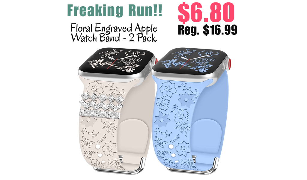 Floral Engraved Apple Watch Band - 2 Pack Only $6.80 Shipped on Amazon (Regularly $16.99)