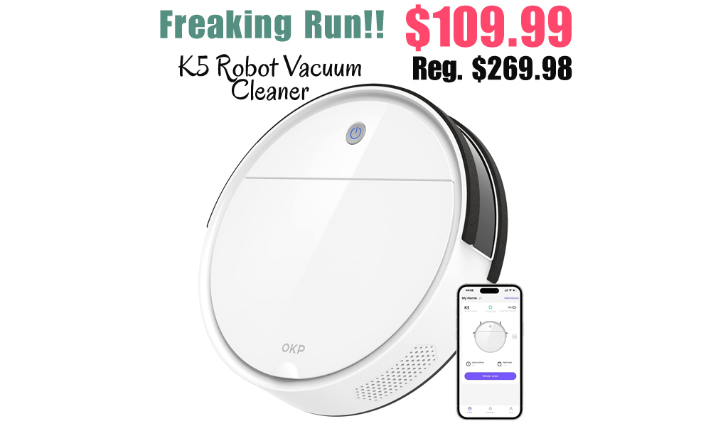 K5 Robot Vacuum Cleaner Only $109.99 Shipped on Amazon (Regularly $269.98)