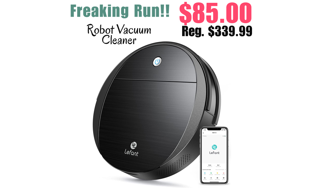 Robot Vacuum Cleaner Only $85 Shipped on Amazon (Regularly $339.99)