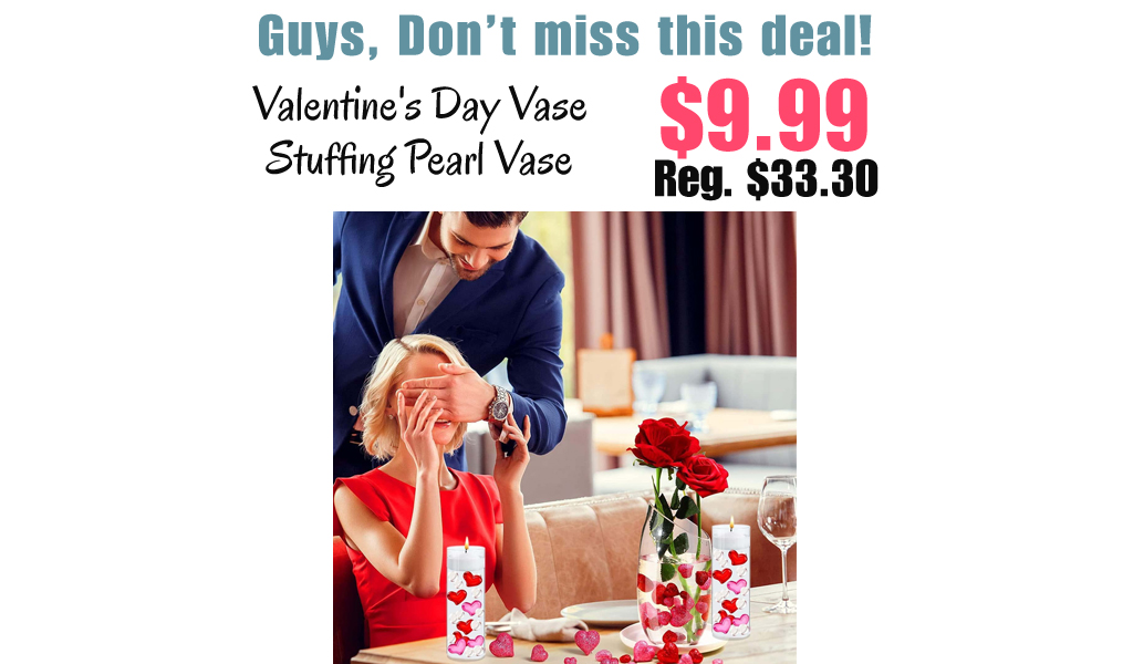 Valentine's Day Vase Stuffing Pearl Vase Only $9.99 Shipped on Amazon (Regularly $33.30)