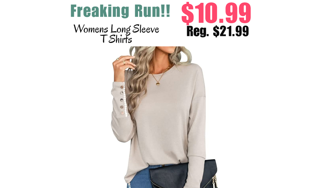 Womens Long Sleeve T Shirts Only $10.99 Shipped on Amazon (Regularly $21.99)
