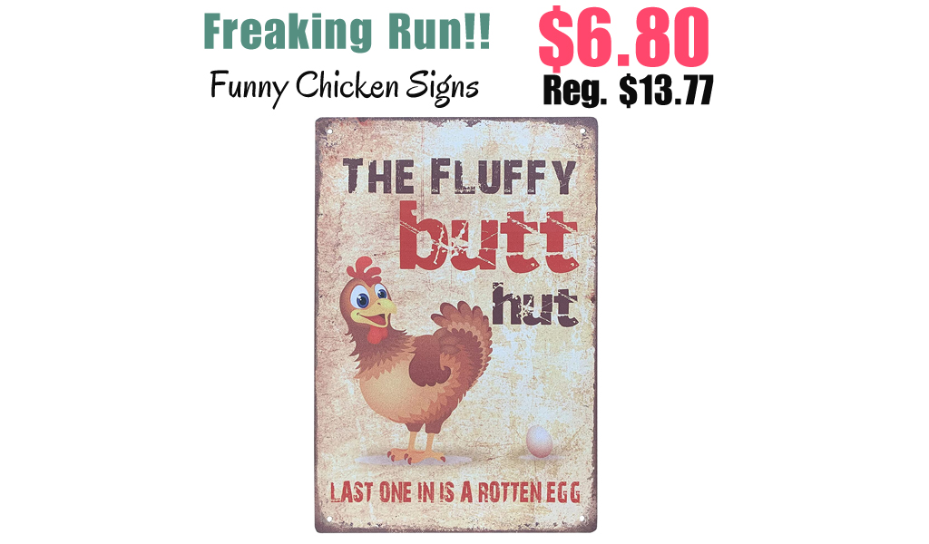 Funny Chicken Signs Only $6.80 Shipped on Amazon (Regularly $13.77)