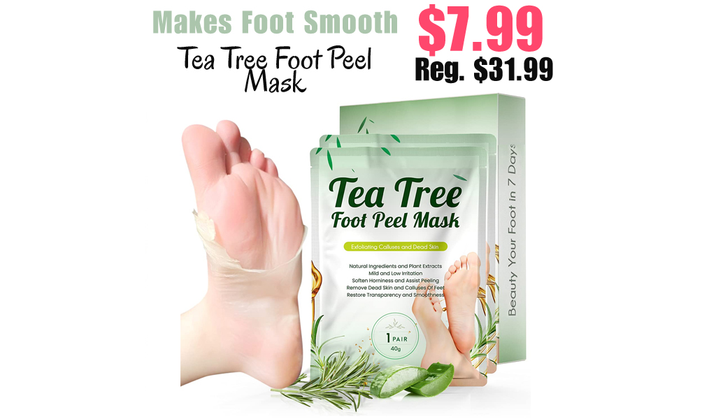 Tea Tree Foot Peel Mask Only $7.99 Shipped on Amazon (Regularly $31.99)