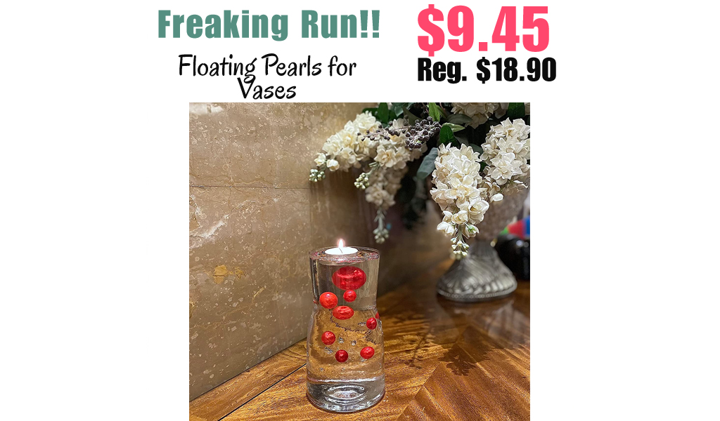 Floating Pearls for Vases Only $9.45 Shipped on Amazon (Regularly $18.90)