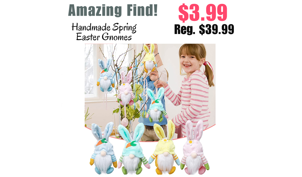 Handmade Spring Easter Gnomes Only $3.99 Shipped on Amazon (Regularly $39.99)