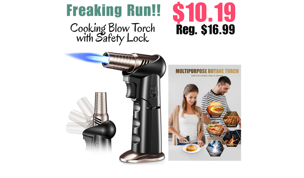Cooking Blow Torch with Safety Lock Only $10.19 Shipped on Amazon (Regularly $16.99)