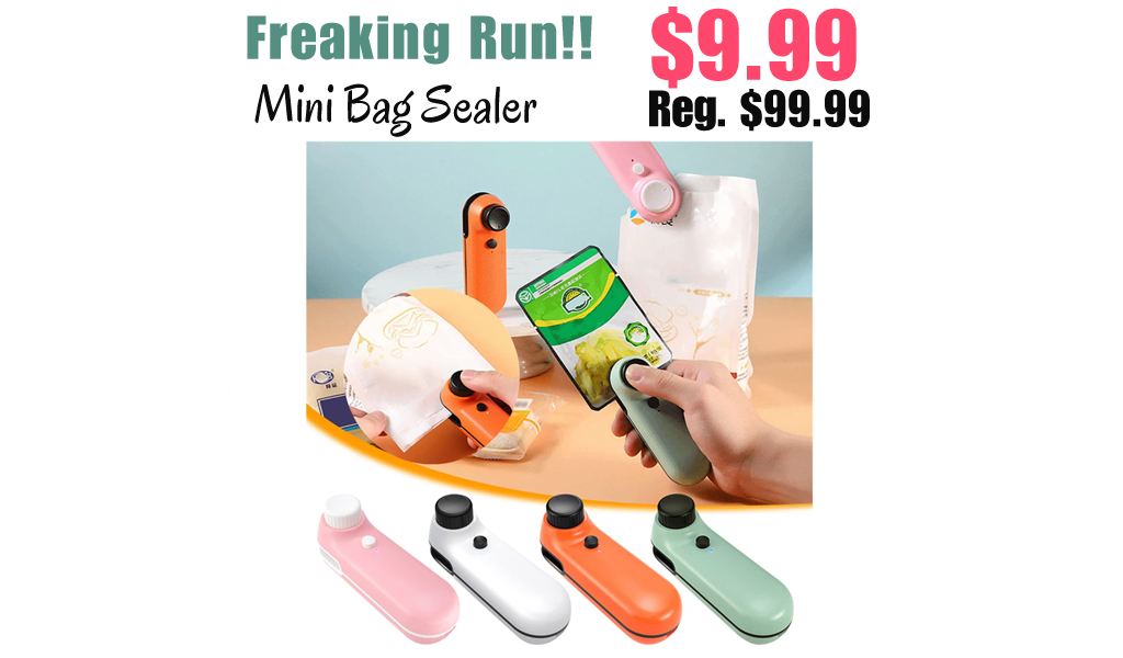 Mini Bag Sealer Only $9.99 Shipped on Amazon (Regularly $99.99)