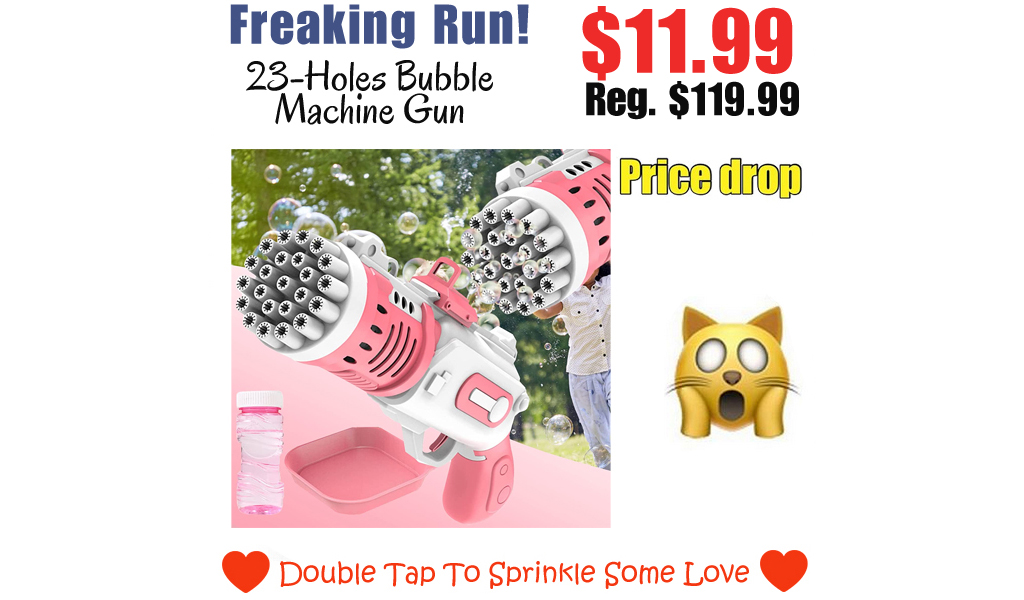 23-Holes Bubble Machine Gun Only $11.99 Shipped on Amazon (Regularly $119.99)