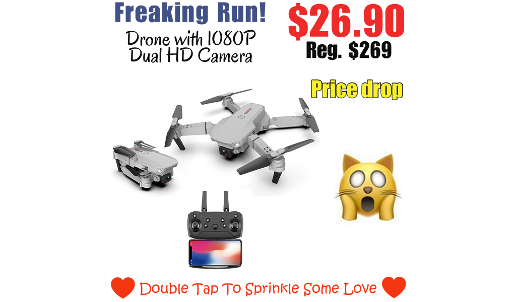 Drone with 1080P Dual HD Camera Only $26.90 Shipped on Amazon (Regularly $269)