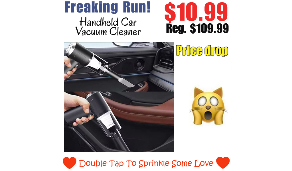 Handheld Car Vacuum Cleaner Only $10.99 Shipped on Amazon (Regularly $109.99)