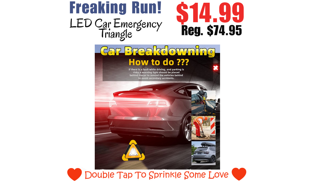 LED Car Emergency Triangle Only $14.99 Shipped on Amazon (Regularly $74.95)