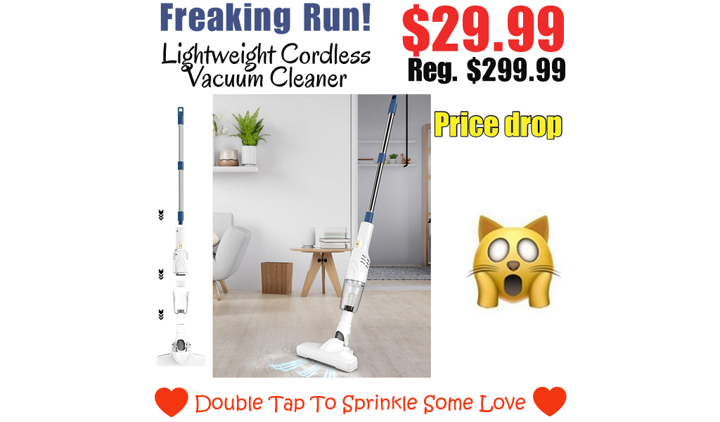 Lightweight Cordless Vacuum Cleaner Only $29.99 Shipped on Amazon (Regularly $299.99)