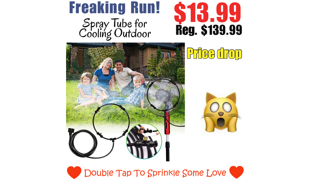 Spray Tube for Cooling Outdoor Only $13.99 Shipped on Amazon (Regularly $139.99)