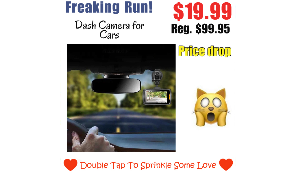 Dash Camera for Cars Only $19.99 Shipped on Amazon (Regularly $99.95)
