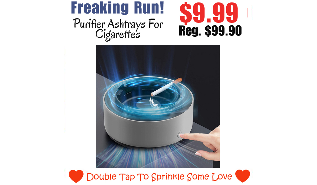 Purifier Ashtrays For Cigarettes Only $9.99 Shipped on Amazon (Regularly $99.90)