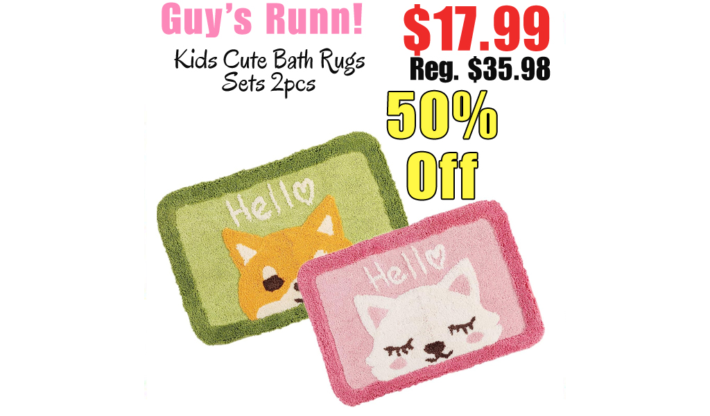 Kids Cute Bath Rugs Sets 2pcs Only $17.99 Shipped on Amazon (Regularly $35.98)