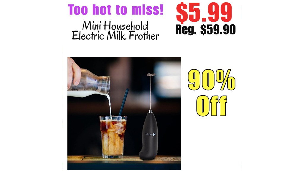 Mini Household Electric Milk Frother Only $5.99 Shipped on Amazon (Regularly $59.90)