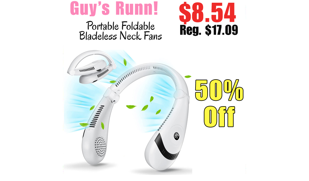 Portable Foldable Bladeless Neck Fans Only $8.54 Shipped on Amazon (Regularly $17.09)