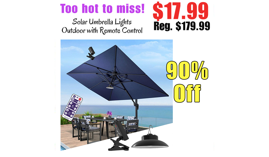 Solar Umbrella Lights Outdoor with Remote Control Only $17.99 Shipped on Amazon (Regularly $179.99)