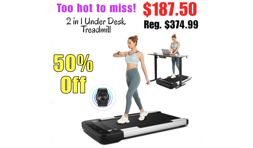 2 in 1 Under Desk Treadmill Only $187.50 Shipped on Amazon (Regularly $374.99)