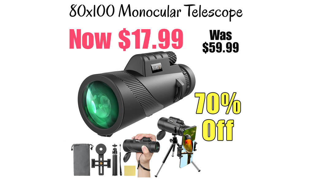 80x100 Monocular Telescope Only $17.99 Shipped on Amazon (Regularly $59.99)
