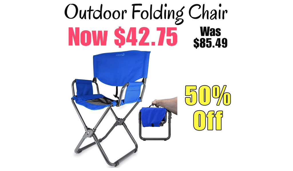 Outdoor Folding Chair Only $42.75 Shipped on Amazon (Regularly $85.49)