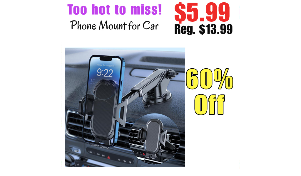 Phone Mount for Car Only $5.99 Shipped on Amazon (Regularly $13.99)