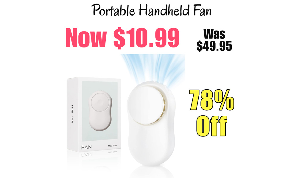 Portable Handheld Fan Only $10.99 Shipped on Amazon (Regularly $49.95)