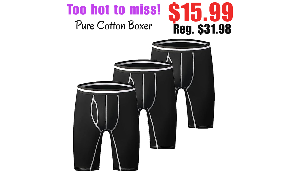 Pure Cotton Boxer Only $15.99 Shipped on Amazon (Regularly $31.98)