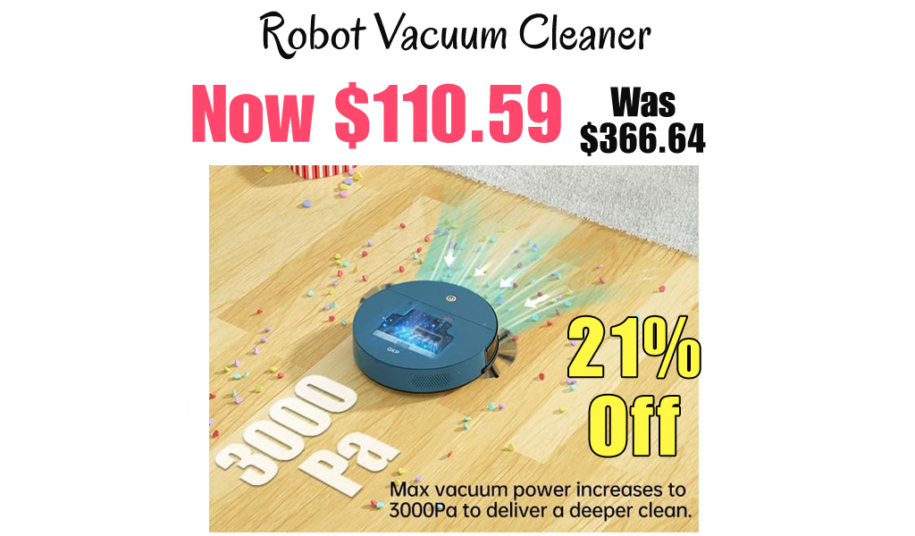 Robot Vacuum Cleaner Only $110.59 Shipped on Amazon (Regularly $366.64)