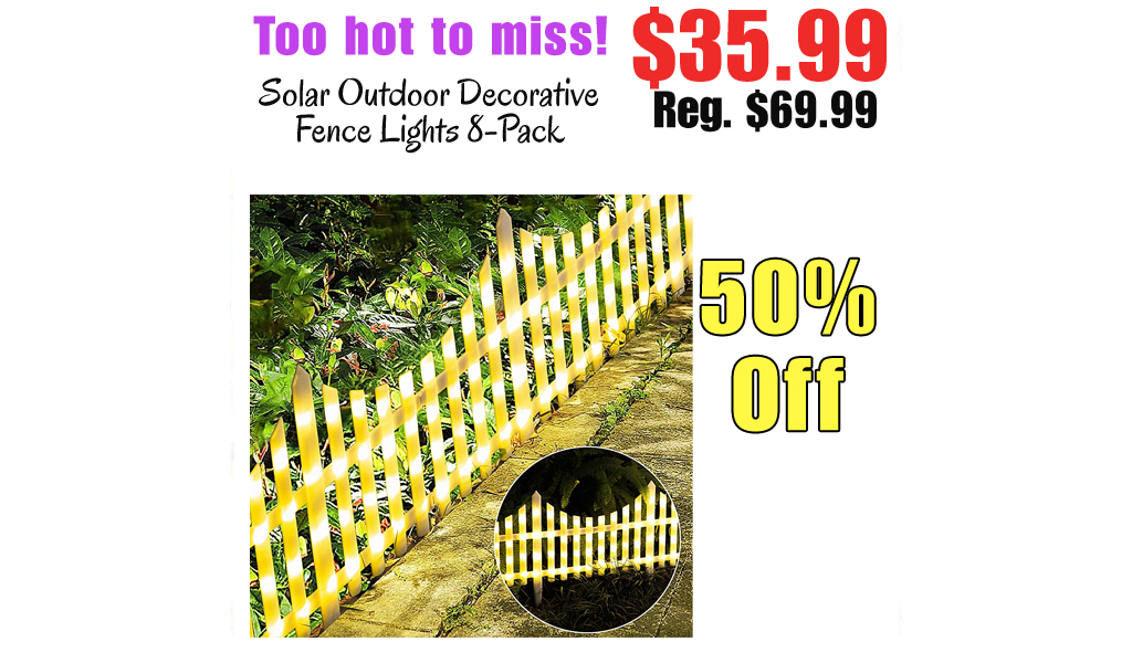 Solar Outdoor Decorative Fence Lights 8-Pack Only $35.99 Shipped on Amazon (Regularly $69.99)