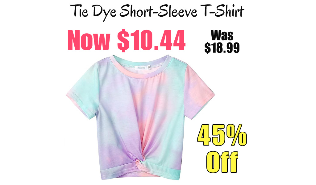 Tie Dye Short-Sleeve T-Shirt Only $10.44 Shipped on Amazon (Regularly $18.99)