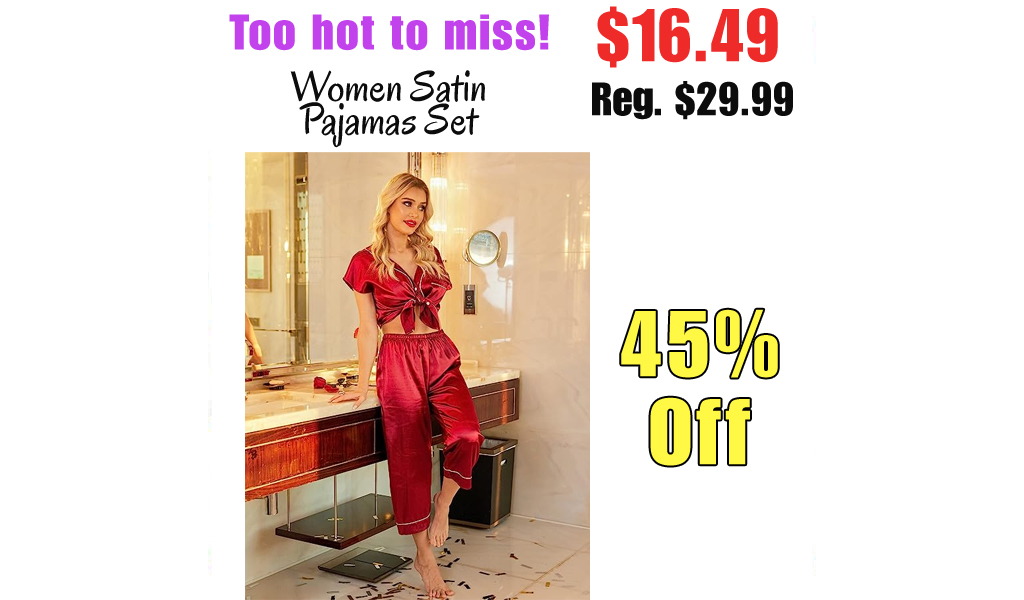 Women Satin Pajamas Set Only $16.49 Shipped on Amazon (Regularly $29.99)