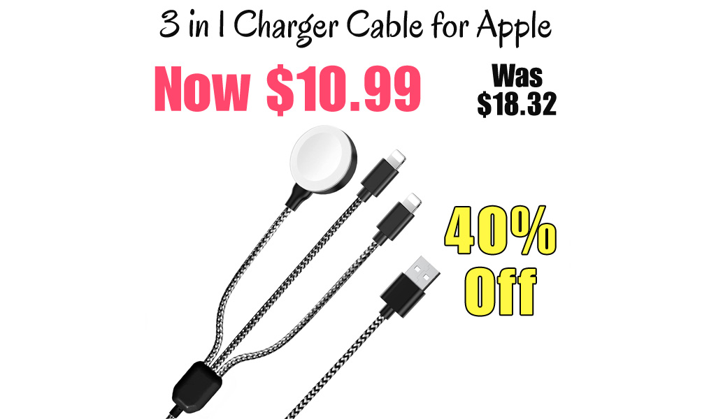 3 in 1 Charger Cable for Apple Only $10.99 Shipped on Amazon (Regularly $18.32)
