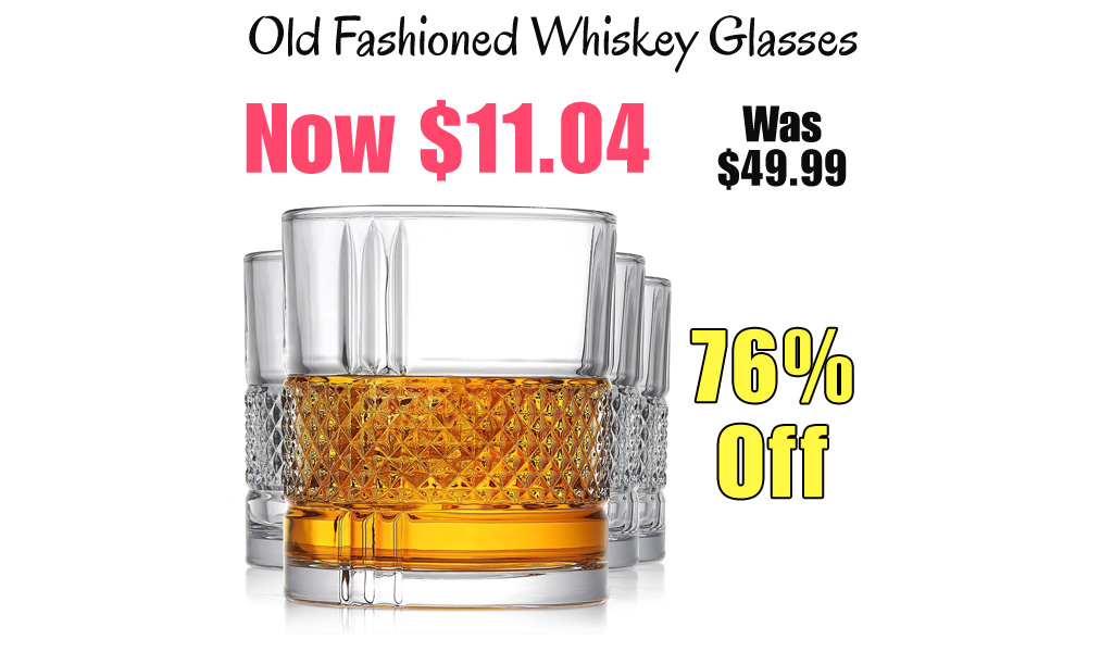 Old Fashioned Whiskey Glasses Only $11.04 Shipped on Amazon (Regularly $49.99)