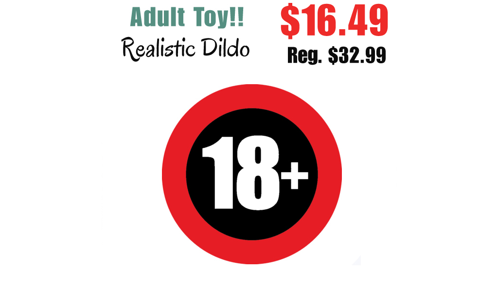 Realistic Dildo Only $16.49 Shipped on Amazon (Regularly $32.99)