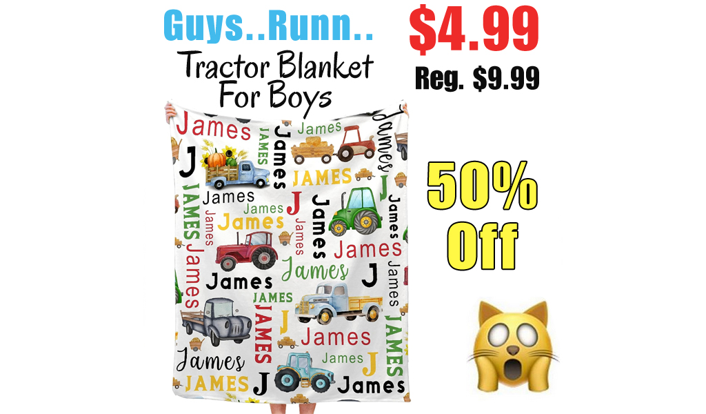 Tractor Blanket For Boys Only $4.99 Shipped on Amazon (Regularly $9.99)