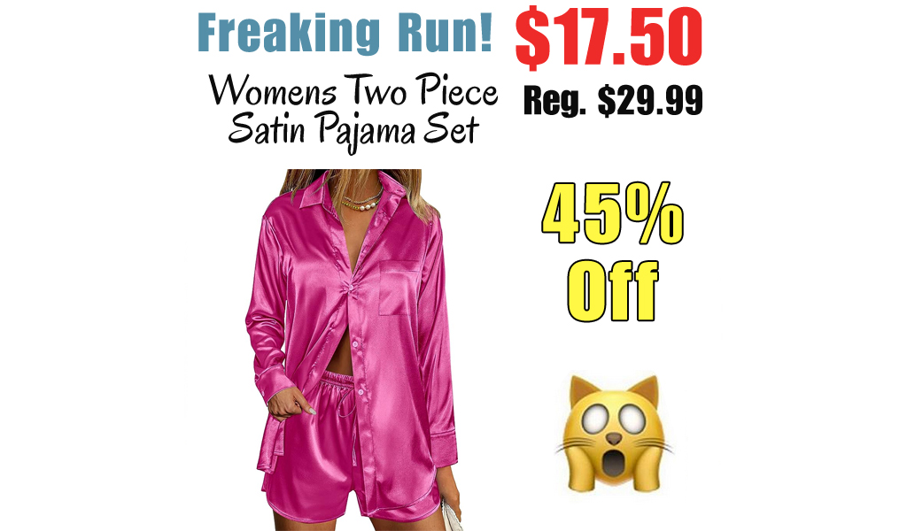 Womens Two Piece Satin Pajama Set Only $17.50 Shipped on Amazon (Regularly $29.99)