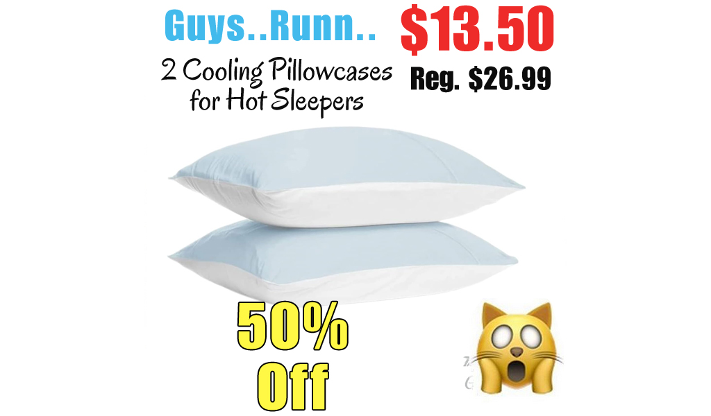 2 Cooling Pillowcases for Hot Sleepers Only $13.50 Shipped on Amazon (Regularly $26.99)