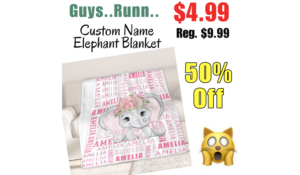 Custom Name Elephant Blanket Only $4.99 Shipped on Amazon (Regularly $9.99)
