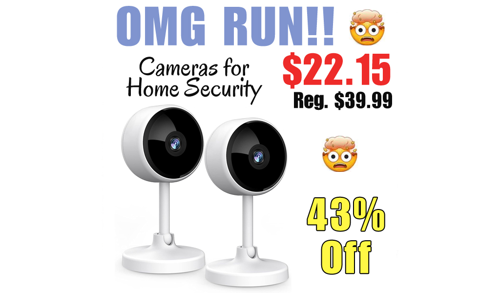 Cameras for Home Security Only $22.15 Shipped on Amazon (Regularly $39.99)